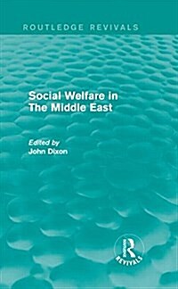 Social Welfare in the Middle East (Hardcover)