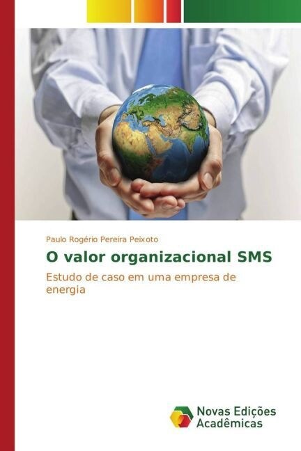 O Valor Organizacional SMS (Paperback)