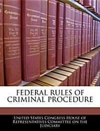 Federal Rules of Criminal Procedure (Paperback)