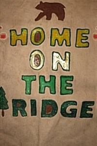 Home on the Ridge (Paperback)