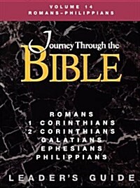 Jttb: Volume 14, Romans Through Philippians (Teacher) (Paperback)