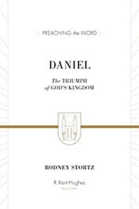 Daniel: The Triumph of Gods Kingdom (ESV Edition) (Hardcover, ESV)