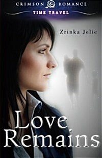 Love Remains (Paperback)