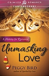 Unmasking Love (Paperback)