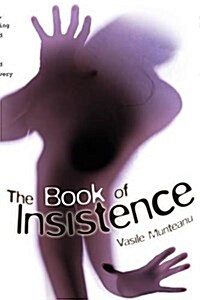 The Book of Insistence (Paperback)