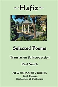 Hafiz: Selected Poems (Paperback)