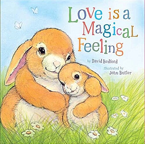 Love Is a Magical Feeling (Hardcover)