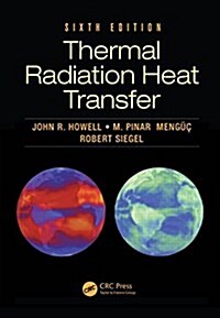 Thermal Radiation Heat Transfer (Hardcover, 6)