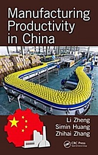 Manufacturing Productivity in China (Hardcover)