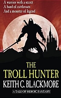 The Troll Hunter (Paperback)