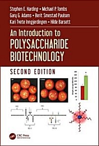 An Introduction to Polysaccharide Biotechnology (Hardcover, 2)
