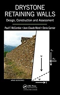 Drystone Retaining Walls: Design, Construction and Assessment (Hardcover)