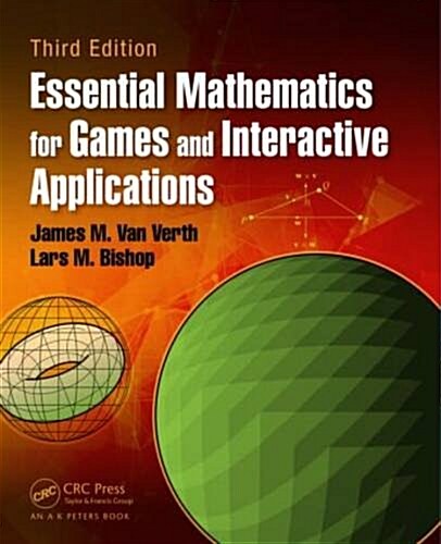 Essential Mathematics for Games and Interactive Applications (Hardcover, 3)