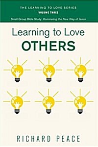 Learning to Love Others (Paperback)