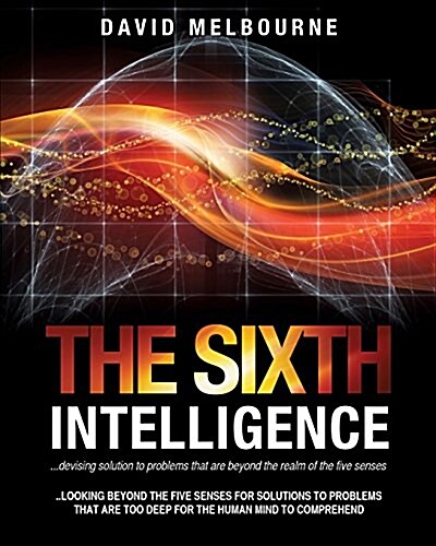 The Sixth Intelligence (Paperback)