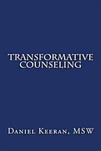 Transformative Counseling (Paperback)