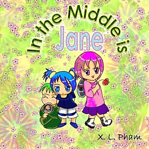 In the Middle Is Jane (Paperback)