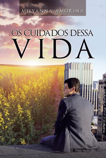 OS Cuidados Dessa Vida (Paperback)