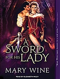 A Sword for His Lady (Audio CD, CD)