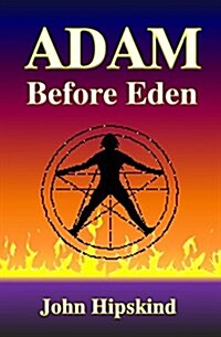 Adam Before Eden (Paperback)