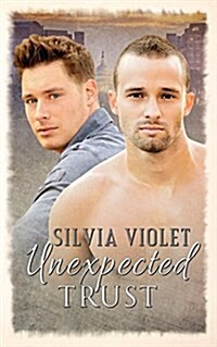 Unexpected Trust (Paperback)