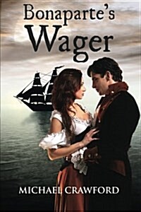 Bonapartes Wager (Paperback)