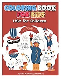 Coloring Book for Kids: USA for Children (Paperback)