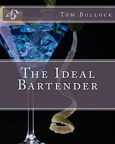 The Ideal Bartender (Paperback)