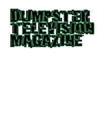 Dumpster Television Magazine #7: Mile High City 2015 (Paperback)