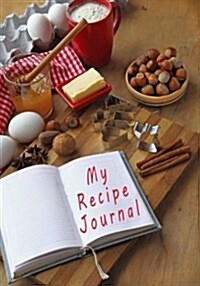 My Recipe Journal: Blank Cookbooks to Write in V11 (Paperback)