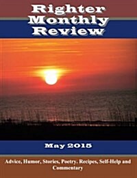 Righter Monthly Review-May 2015 (Paperback)