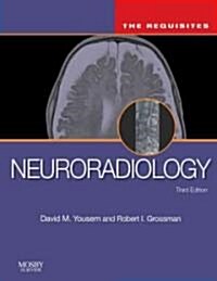 Neuroradiology: The Requisites (Hardcover, 3)