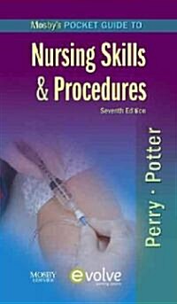 Mosbys Pocket Guide to Nursing Skills & Procedures (Spiral, 7th)