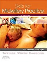 Skills for Midwifery Practice (Paperback, 3rd)