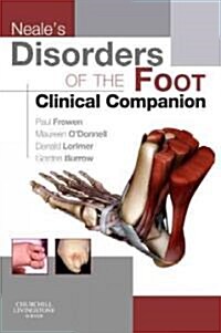 Neales Disorders of the Foot Clinical Companion (Paperback)