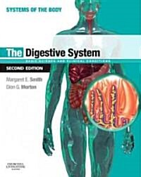 The Digestive System : Systems of the Body Series (Paperback, 2 ed)