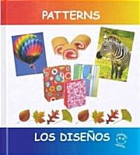 Patterns /  Los Disenos (Hardcover, Bilingual)