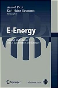 E-Energy: Wandel Und Chance Durch Das Internet Der Energie (Paperback, 2009)