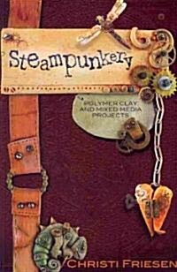 Steampunkery (Paperback)