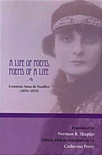 A Life of Poems, Poems of a Life (Paperback)