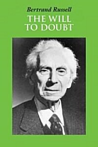 The Will to Doubt (Paperback)