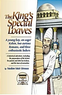 The Kings Special Loaves (Hardcover)