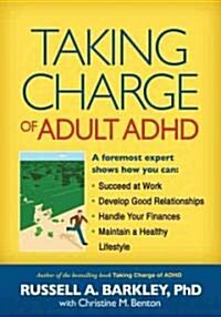 Taking Charge of Adult ADHD (Paperback, 1st)