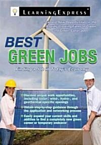 Best Green Careers: Explore Opportunities in the Rapid Growing Field! (Paperback)