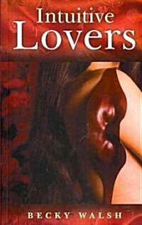 Intuitive Lovers (Paperback)