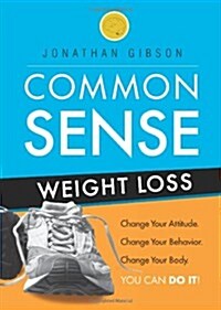 Common Sense Weight Loss (Paperback)