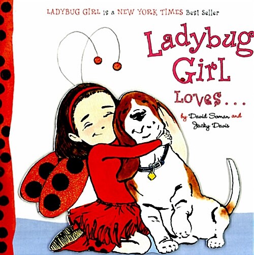 [중고] Ladybug Girl Loves... (Board Books)