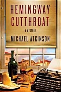 Hemingway Cutthroat (Hardcover, 1st)