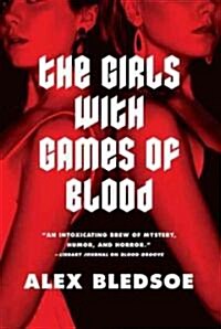 The Girls With Games of Blood (Paperback)