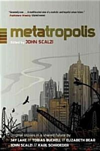 Metatropolis (Hardcover)